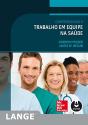 Compreendendo o Trabalho em Equipe na Saúde - Preview