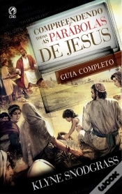 Capa do artigo Compreendendo Todas As Parábolas De Jesus