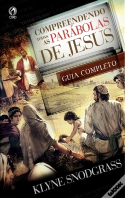 Capa do artigo Compreendendo Todas As Parábolas De Jesus