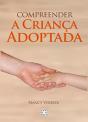 Compreender a Criança Adoptada - Preview