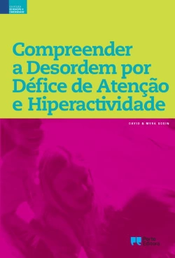 Capa do artigo Compreender a Desordem por Défice de Atenção e Hiperactividade