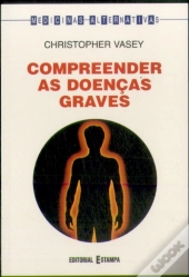 Compreender As Doenças Graves