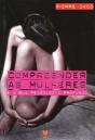 Compreender as Mulheres... e a sua Psicologia Profunda - Preview