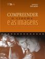 Compreender o Cinema e as Imagens - Preview
