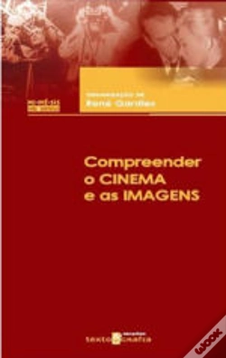 Capa do artigo Compreender o Cinema e as Imagens