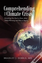 Comprehending The Climate Crisis