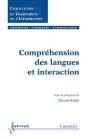 Comprehension Des Langues Et Interaction ; Traite Ic2 Serie Cognition Et Traitement De L'Information - Preview