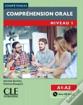 Compréhension Orale Fle ; Niveau 1 ; A1-A2 (2e Édition)