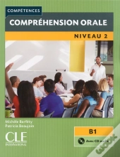 Compréhension Orale ; Niveau 2 ; B1