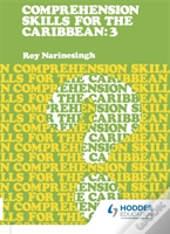 Comprehension Skills For The Caribbean: Book 3