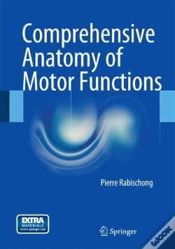 Capa do artigo Comprehensive Anatomy Of Motor Functions