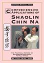 Comprehensive Applications In Shaolin Chin Na - Preview