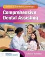 Comprehensive Dental Assisting, Enhanced Edition - Preview