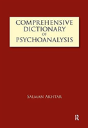 Comprehensive Dictionary Of Psychoanalysis - Preview