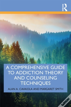Capa do artigo Comprehensive Guide To Addiction Theory And Counseling Techniques