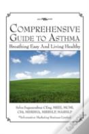 Comprehensive Guide To Asthma