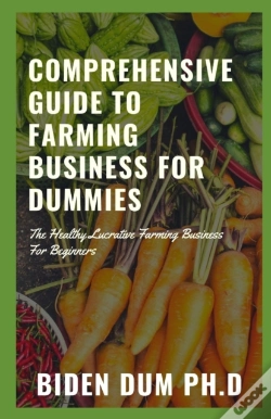 Capa do artigo Comprehensive Guide To Farming Business For Dummies
