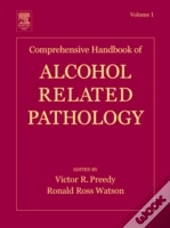 Comprehensive Handbook Of Alcohol Related Pathology