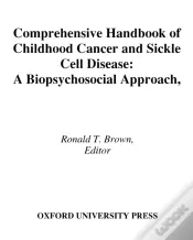 Comprehensive Handbook Of Childhood Cancer And Sickle Cell Disease