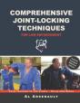 Comprehensive Joint-Locking Techniques For Law Enforcement - Preview