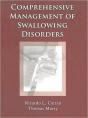 Comprehensive Management Of Swallowing Disorders - Preview