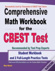 Comprehensive Math Workbook For The Cbest Test
