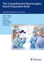 Comprehensive Neurosurgery Board Preparation Book - Preview