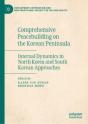 Comprehensive Peacebuilding On The Korean Peninsula - Preview