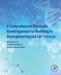 Comprehensive Physically Based Approach To Modeling In Bioengineering And Life Sciences - Preview