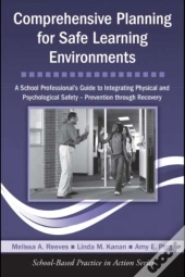 Comprehensive Planning For Safe Learning Environments