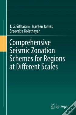 Capa do artigo Comprehensive Seismic Zonation Schemes For Regions At Different Scales