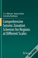Comprehensive Seismic Zonation Schemes For Regions At Different Scales