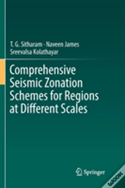 Capa do artigo Comprehensive Seismic Zonation Schemes For Regions At Different Scales