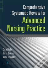 Comprehensive Systematic Review As The Basis For Evidence-Based Nursing Practice