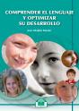 Comprender El Lenguaje Y Optimizar Su Desarrollo - Preview