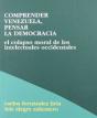 Comprender Venezuela Pensar La Democracia - Preview