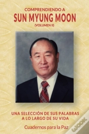 Capa do artigo Comprendiendo A Sun Myung Moon Vol. 2