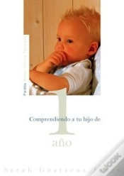 Capa do artigo Comprendiendo A Tu Hijo De 1 Año
