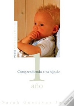 Capa do artigo Comprendiendo A Tu Hijo De 1 Año
