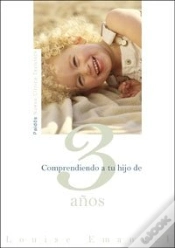Capa do artigo Comprendiendo A Tu Hijo De 3 Años