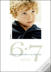 Capa do artigo Comprendiendo A Tu Hijo De 6-7 Años