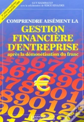 Comprendre Aisement La Gestion Financiere D'Entreprise