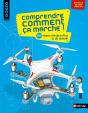 Comprendre Comment Ça Marche ! 250 Objets D'Aujourd'Hui Et De Demain - Preview