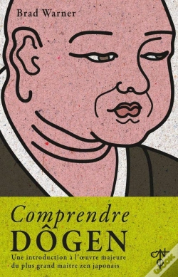 Capa do artigo Comprendre Dôgen : Une Introduction À L'Oeuvre Majeure Du Plus Grand Maître Zen Japonais