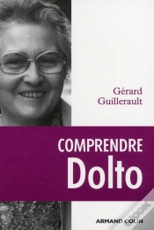 Capa do artigo Comprendre Dolto ; Une Éthique Du Désir