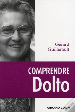 Capa do artigo Comprendre Dolto ; Une Éthique Du Désir