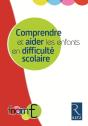 Comprendre Et Aider Les Enfants En Difficulté Scolaire - Preview