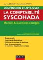 Comprendre Et Appliquer La Comptabilité Syscohada ; Manuel Et Exercices - Preview