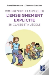 Comprendre Et Appliquer L'Enseignement Explicite En Classe Et À L'École