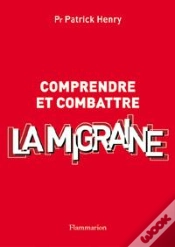 Capa do artigo Comprendre Et Combattre La Migraine